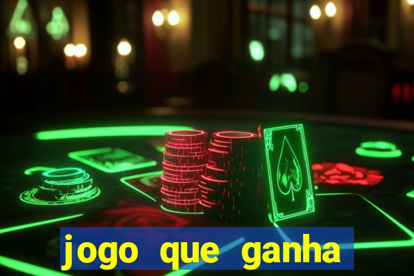 jogo que ganha dinheiro sem fazer deposito